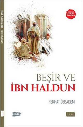 BEŞİR VE İBN HALDUN
