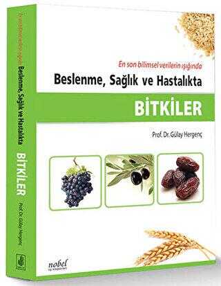 Beslenme, Sağlık ve Hastalıkta Bitkiler