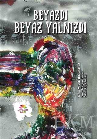 Beyazdı Beyaz Yalnızdı kapağı