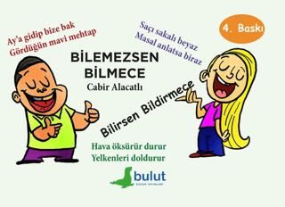 Bilemezsen Bilmece Bilirsen Bildirmece