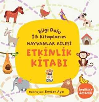 Etkinlik Kitabı - Bilgi Dolu İlk Kitaplarım Hayvanlar Ailesi kapağı