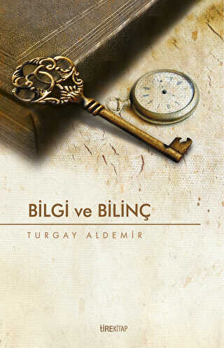 Bilgi ve Bilinç