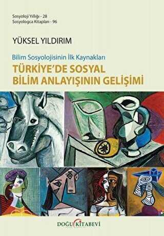 Bilim Sosyolojisinin İlk Kaynakları Türkiye’de Sosyal Bilim Anlayışının Gelişimi kapağı