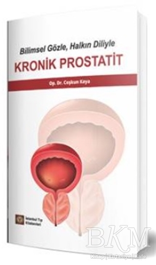 Bilimsel Gözle, Halkın Diliyle Kronik Prostatit kapağı