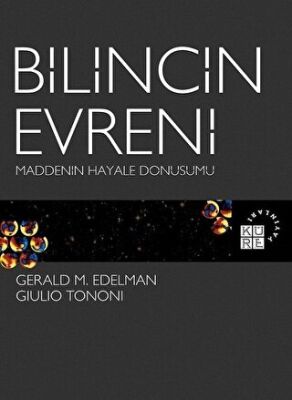 Bilincin Evreni Maddenin Hayale Dönüşümü kapağı