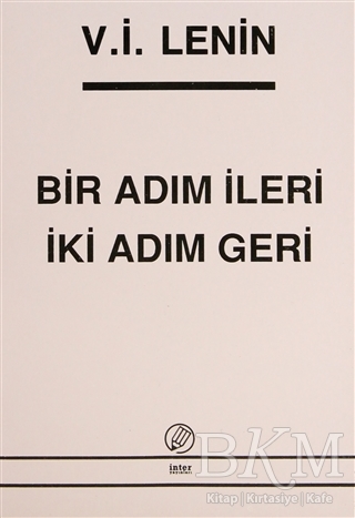 Bir Adım İleri İki Adım Geri