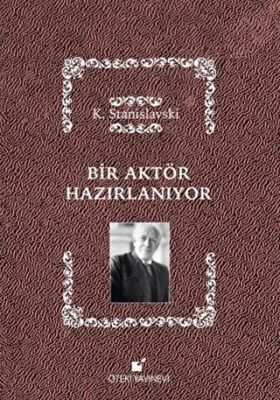 BİR AKTÖR HAZIRLANIYOR