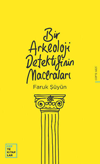 Bir Arkeoloji Detektifinin Maceraları