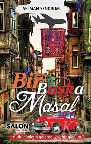 Bir Başka Masal