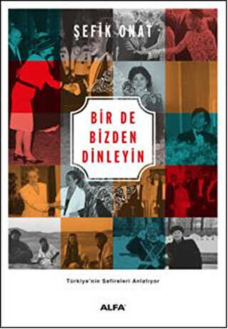 Bir De Bizden Dinleyin