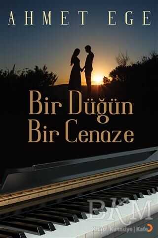 Bir Düğün Bir Cenaze