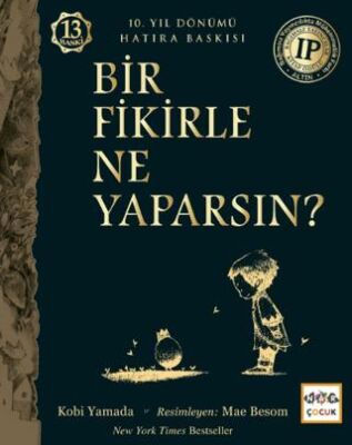 Bir Fikirle Ne Yaparsın?