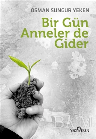 Bir Gün Anneler de Gider kapağı