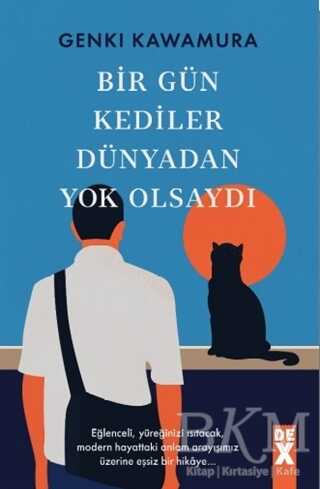 Bir Gün Kediler Dünyadan Yok Olsaydı kapağı