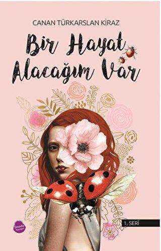 Bir Hayat Alacağım Var kapağı