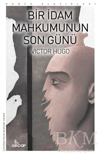 Bir İdam Mahkumunun Son Günü kapağı