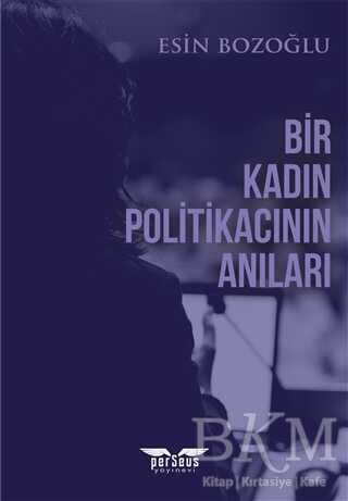 Bir Kadın Politikacının Anıları kapağı