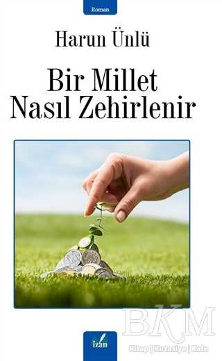 Bir Millet Nasıl Zehirlenir kapağı