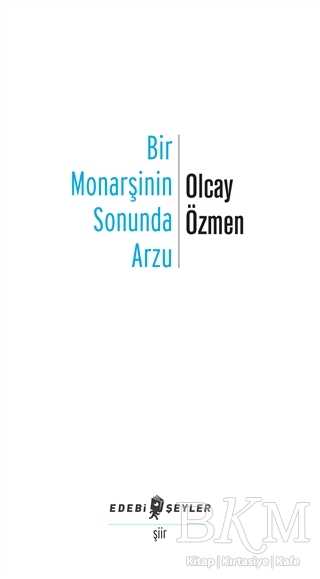 Bir Monarşinin Sonunda Arzu