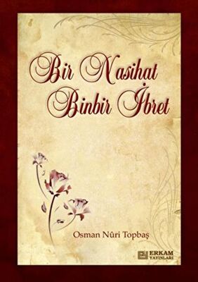 Bir Nasihat Binbir ibret