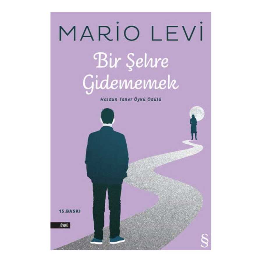 Bir Şehre Gidememek