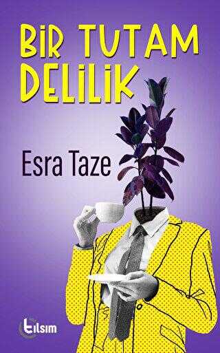 Bir Tutam Delilik kapağı