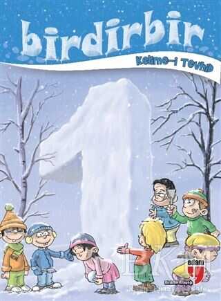 Birdirbir - Kelime-i Tevhid