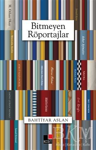 Bitmeyen Röportajlar