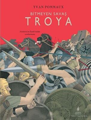 Bitmeyen Savaş Troya kapağı