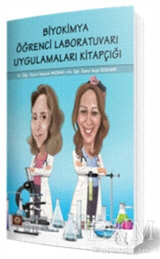 Biyokimya Öğrenci Laboratuvarı Uygulamaları Kitapçığı kapağı