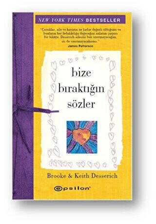 Bize Bıraktığın Sözler