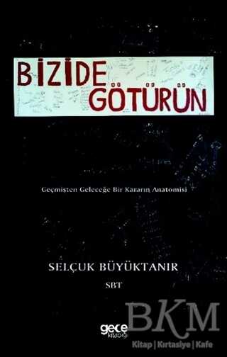 Bizide Götürün kapağı
