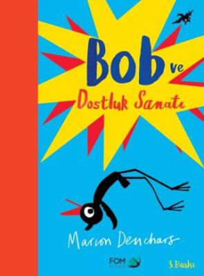 Bob ve Dostluk Sanatı kapağı