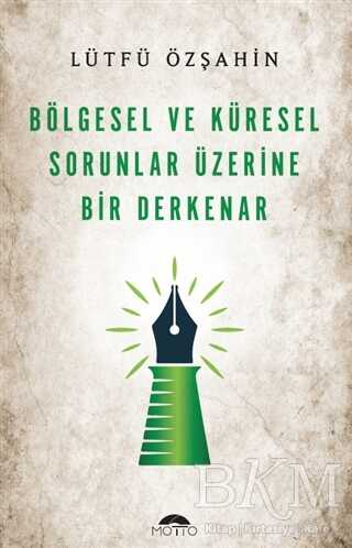 Bölgesel Ve Küresel Sorunlar Üzerine Bir     Derkenar kapağı