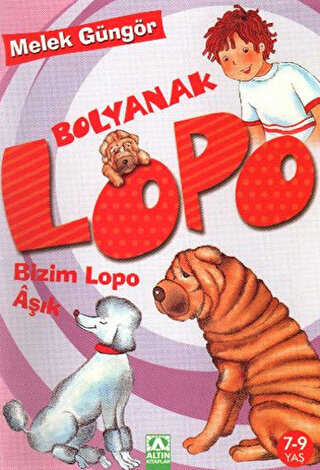 Bolyanak Lopo - Bizim Lopo Aşık