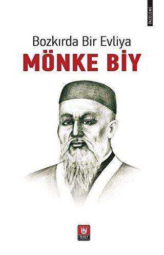 Bozkırda Bir Evliya - Mönke Biy kapağı