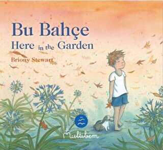 Bu Bahçe - Here In The Garden