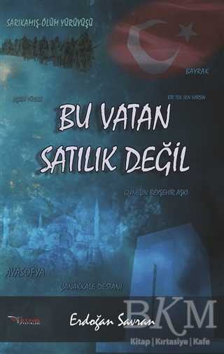 Bu Vatan Satılık Değil