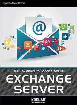 Buluta Giden Yol Office 365 ve Exchange Server
