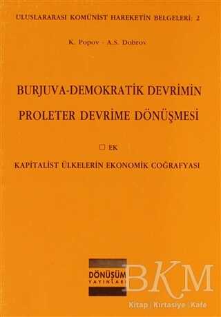 Burjuva-Demokratik Devrimin Proleter Devrime Dönüşmesi