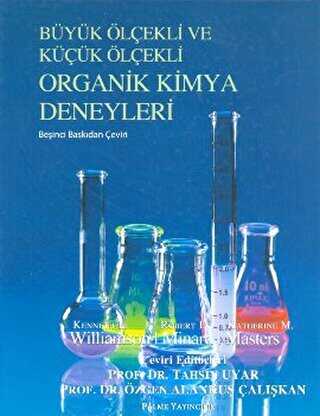 Büyük Ölçekli ve Küçük Ölçekli Organik Kimya Deneyleri