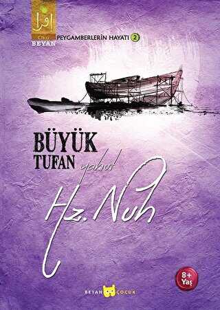 Büyük Tufan Yahut Hz. Nuh