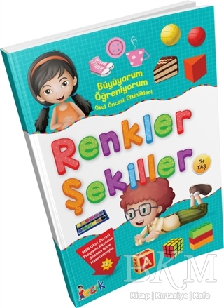Büyüyorum Öğreniyorum Okul Öncesi Etkinlikleri  Renkler Şekiller kapağı