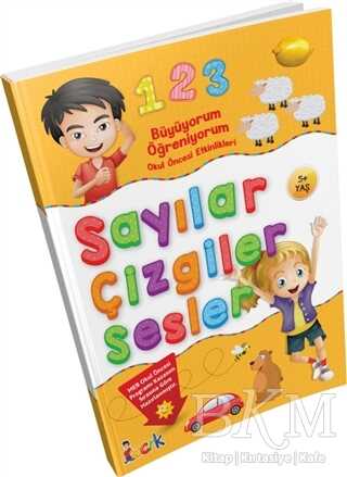 Büyüyorum Öğreniyorum Okul Öncesi Etkinlikleri  Sayılar Çizgiler Sesler kapağı