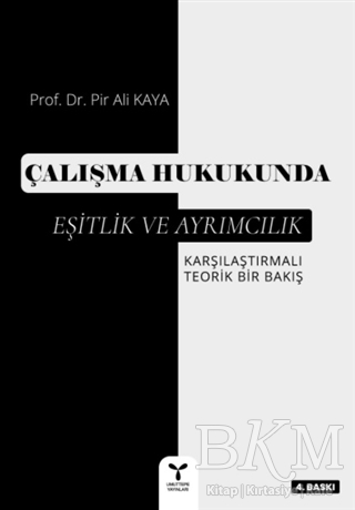 Çalışma Hukukunda Eşitlik ve Ayrımcılık kapağı