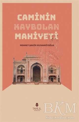 Caminin Kaybolan Mahiyeti kapağı
