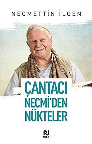 Çantacı Necmi`den Nükteler
