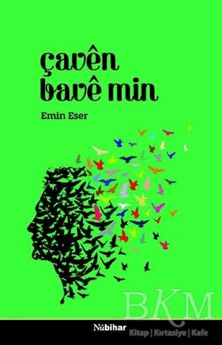 Çaven Bave Min