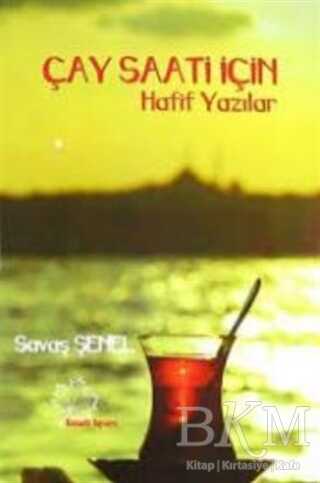 Çay Saati İçin Hafif Yazılar kapağı