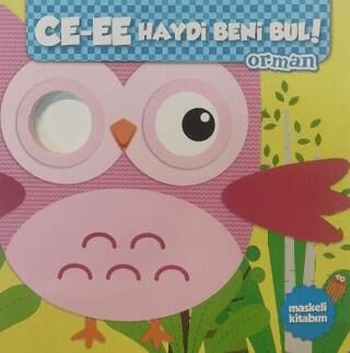 Ce-Ee Haydi Beni Bul! - Orman